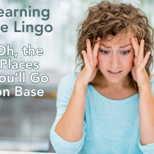 Learning the Lingo - Oh the Places You'll Go On Base Learning the Lingo - Oh the Places You'll Go On Base